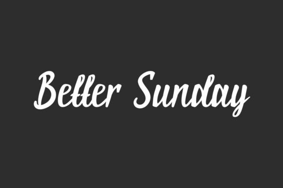 Better Sunday Font for a Timeless Brand Touch