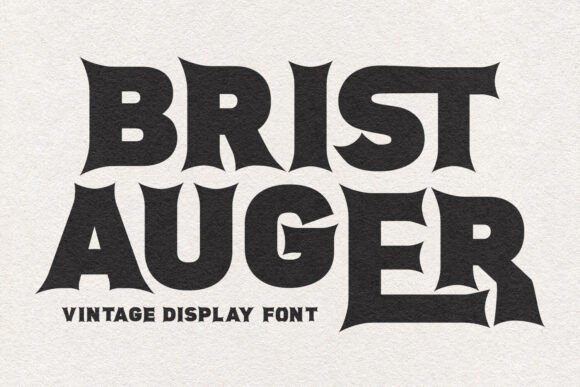 Brist Auger Vintage Display Font for Bold Editorial Designs