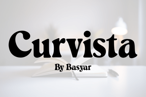 Curvista: A Vintage-Inspired Display Font for Creative Projects
