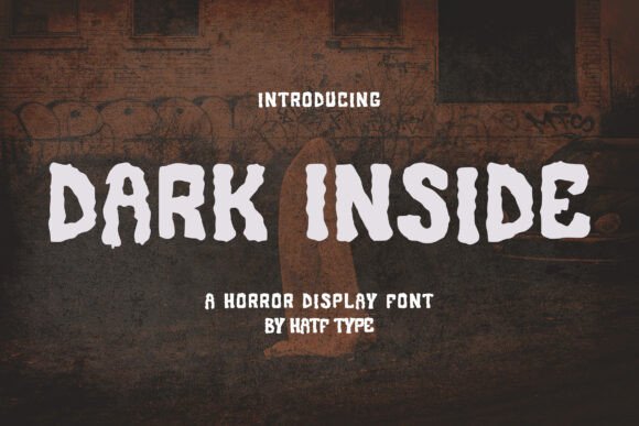 Dark Inside Font for Chilling Campaigns and Digital Creativity