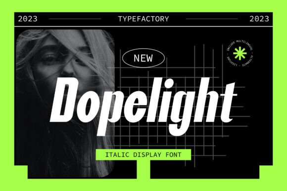 Dopelight: A Display Font for Modern Editorial Design