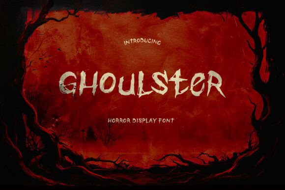 Ghoulster: A Horror Font for Editorial Design