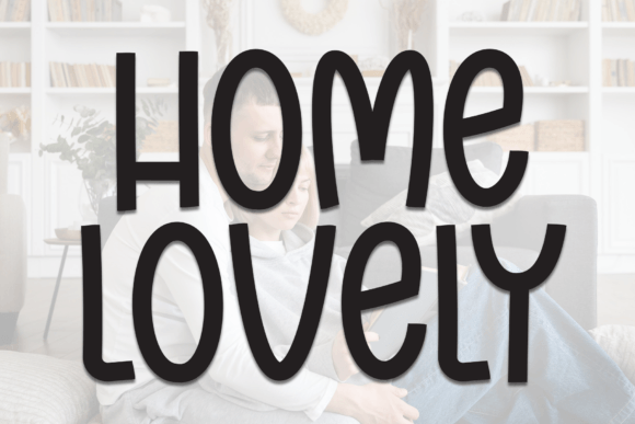 Home Lovely Font Review and Download Guide