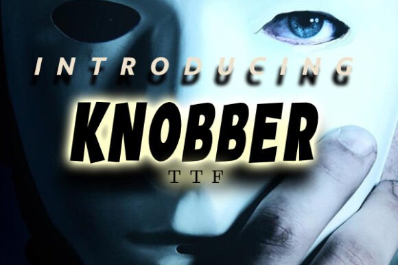 Knobber: A Playful Display Font for Digital Creativity