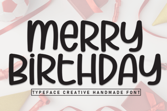 Merry Birthday Font: A Cozy Display Font for Creative Projects