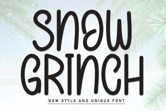 Snow Grinch Font for a Whimsical Brand Makeover